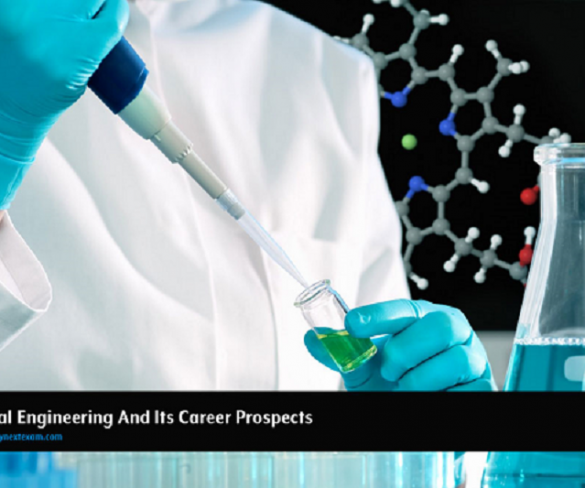 Chemical Engineering And Its Career Prospects