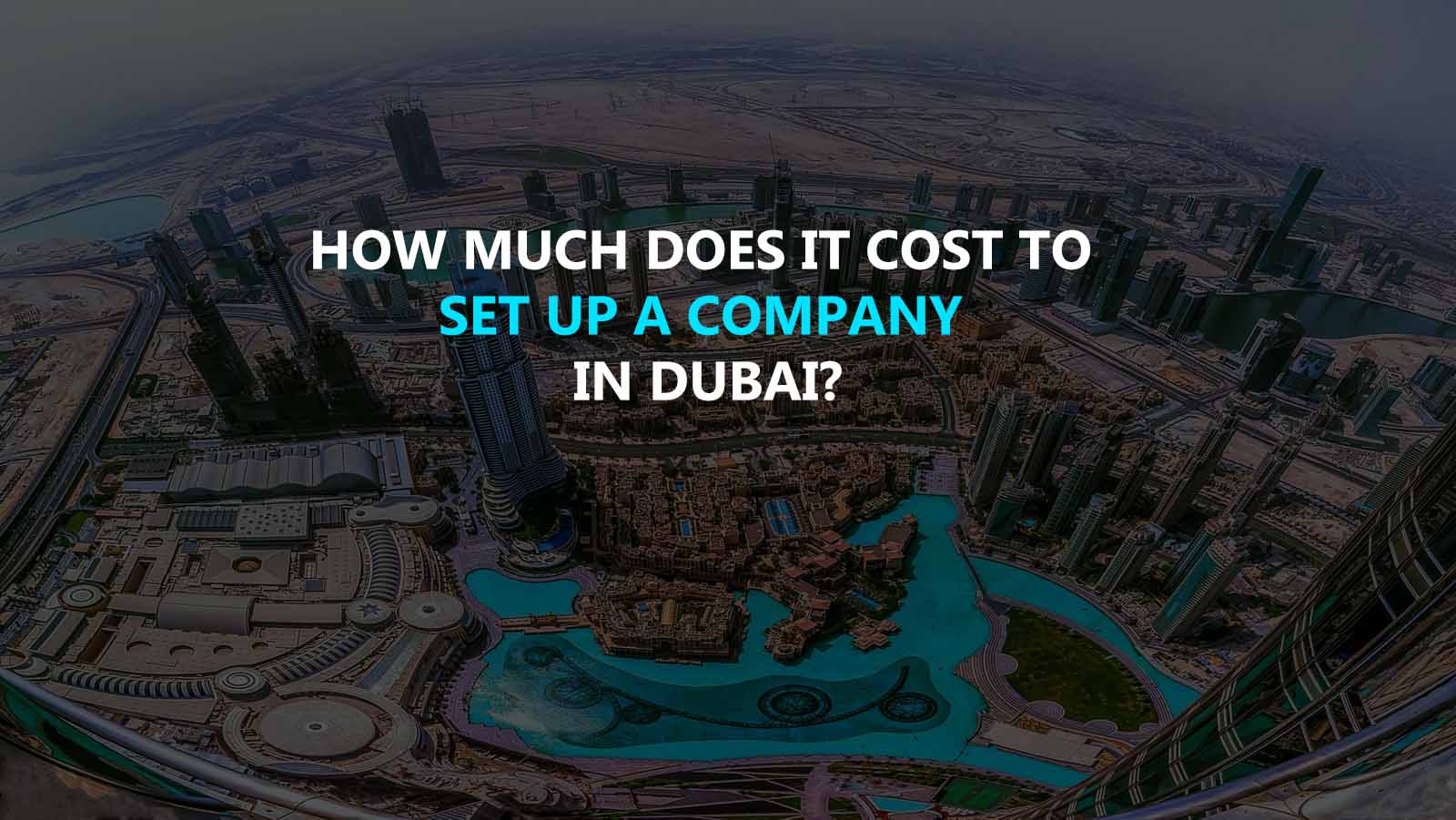 Set Up a Company In Dubai